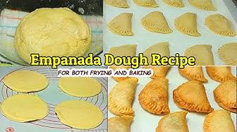 'Video thumbnail for EMPANADA DOUGH RECIPE- BEST FOR FRYING AND BAKING'